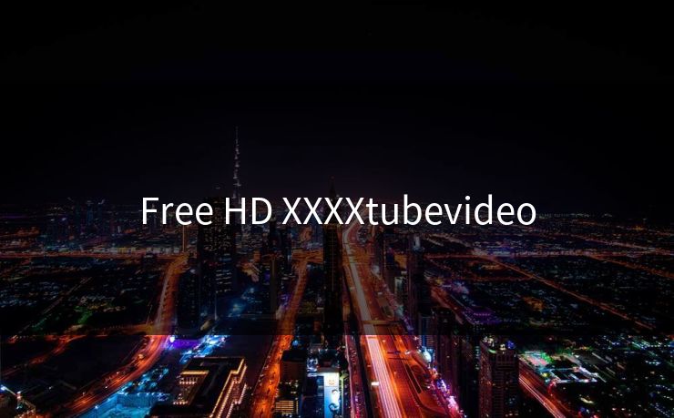 Free HD XXXXtubevideo